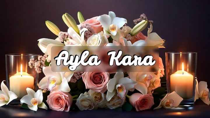 Ayla Kara, Kahramanmaraş, Turkey