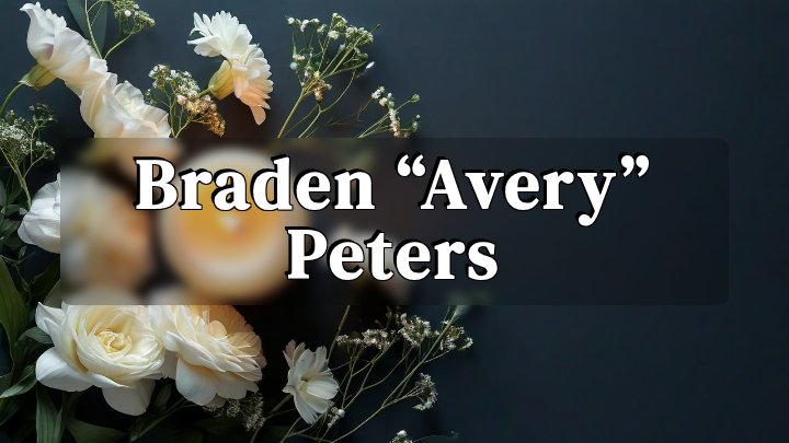 Braden “Avery” Peters, Los Angeles, CA