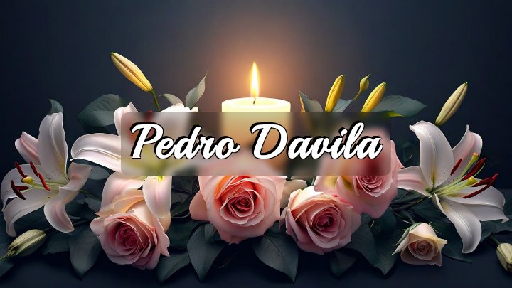 Pedro Davila, Longview, TX