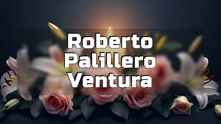 Roberto Palillero Ventura, Camden, NJ