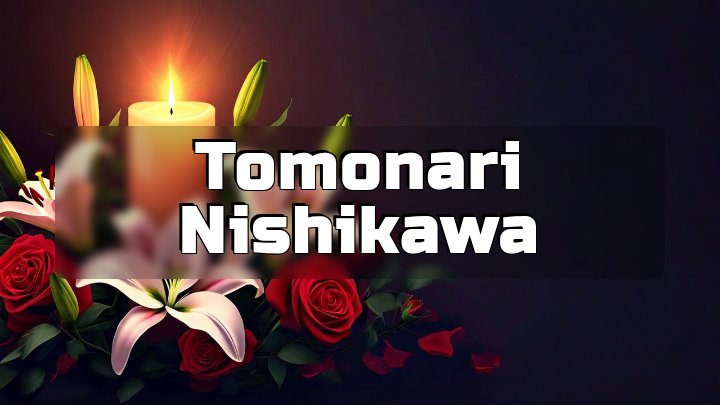 Tomonari Nishikawa, Okazaki, Aichi, Japan