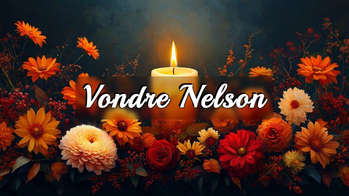 Vondre Nelson, Fayetteville, NC